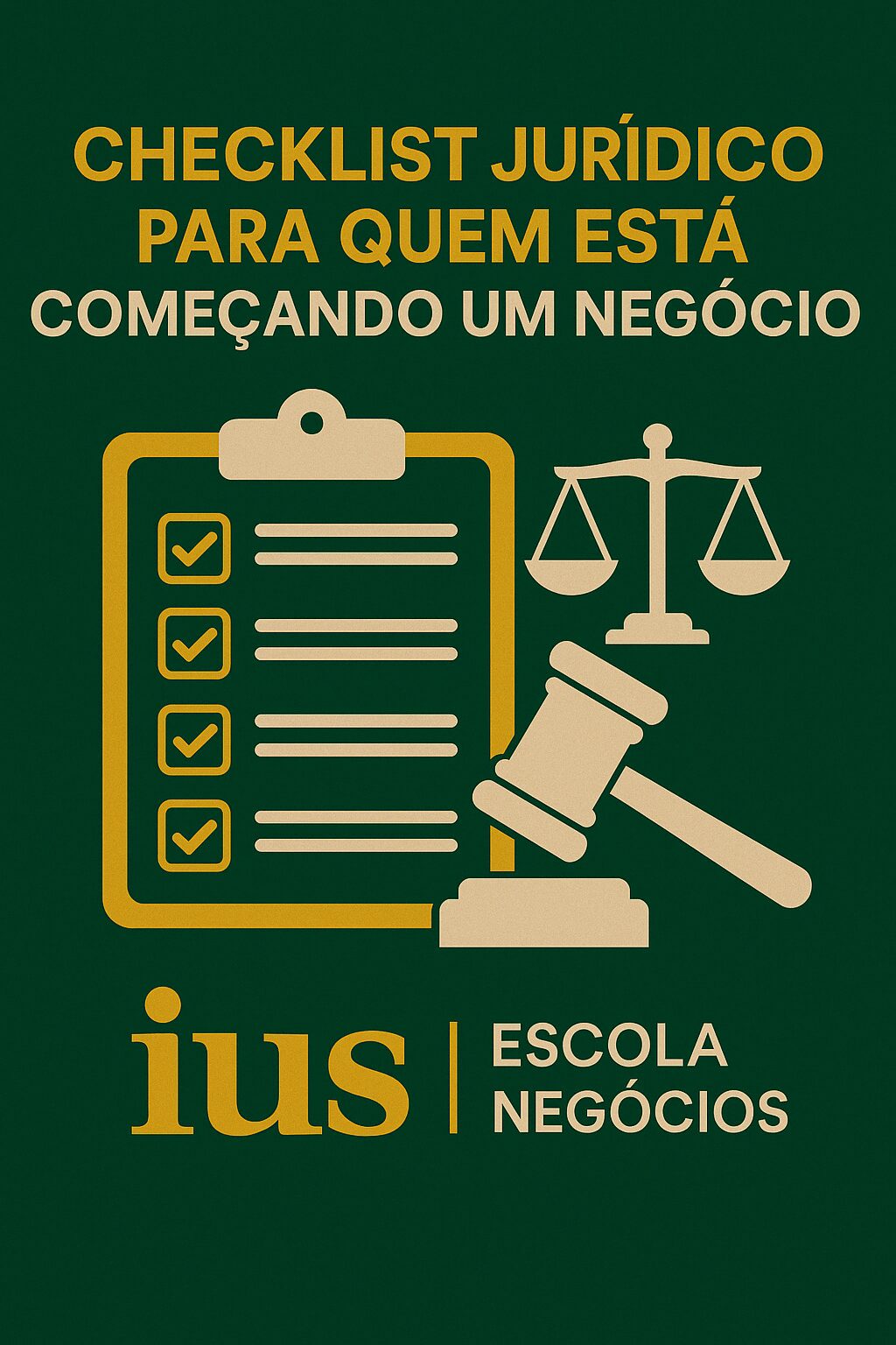 Checklist Jurídico para Quem Está Começando um Negócio