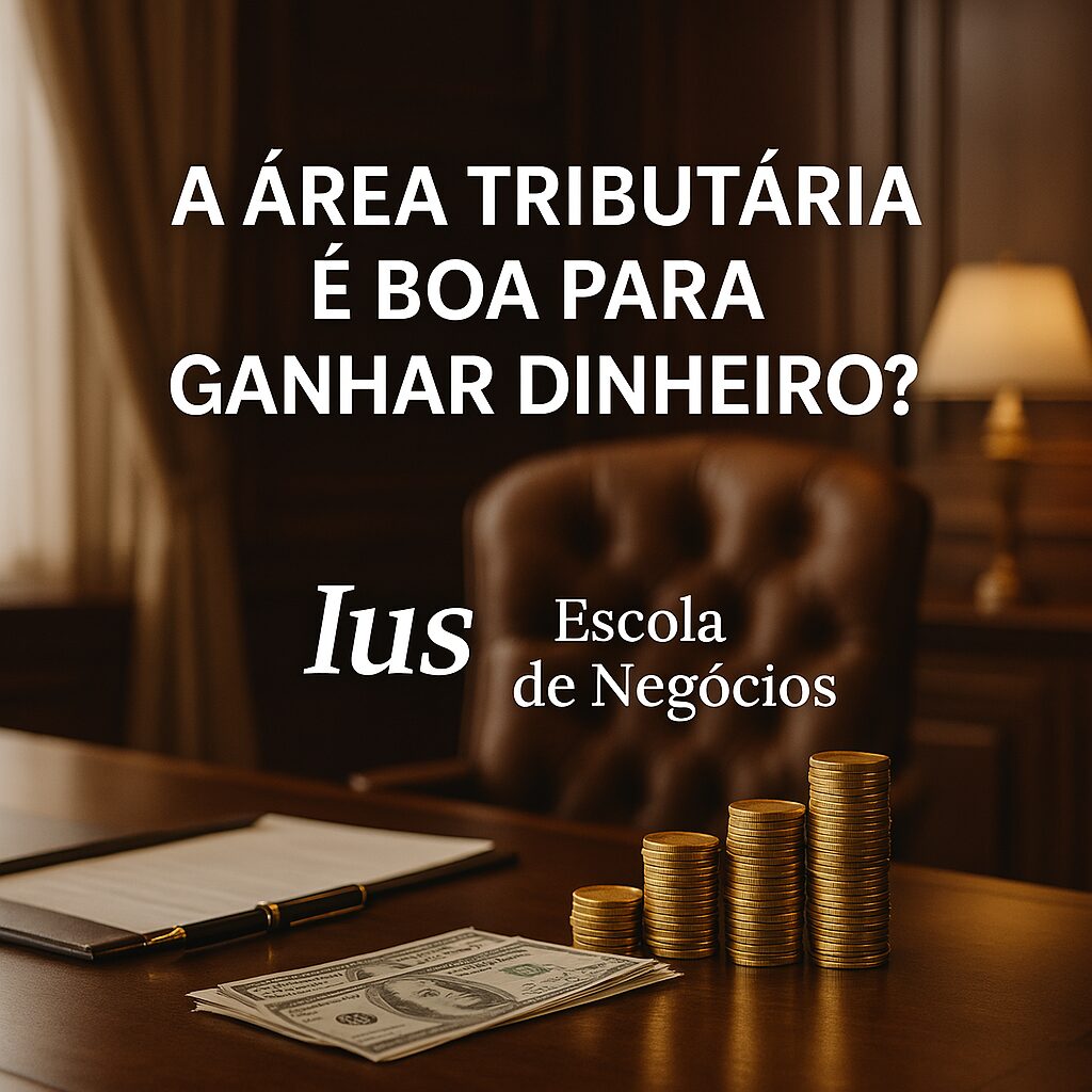 A Área Tributária é Boa para Ganhar Dinheiro?
