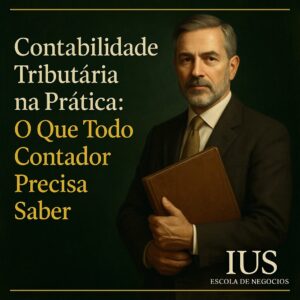 Contabilidade Tributária na Prática: O Que Todo Contador Precisa Saber