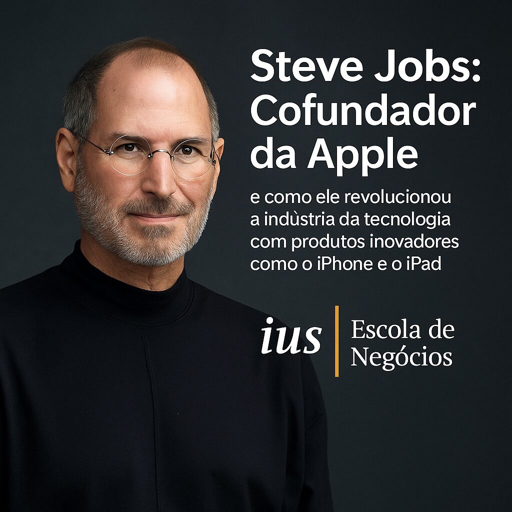 Steve Jobs: O Visionário que Revolucionou a Tecnologia e Inspirou Gerações de Empreendedores