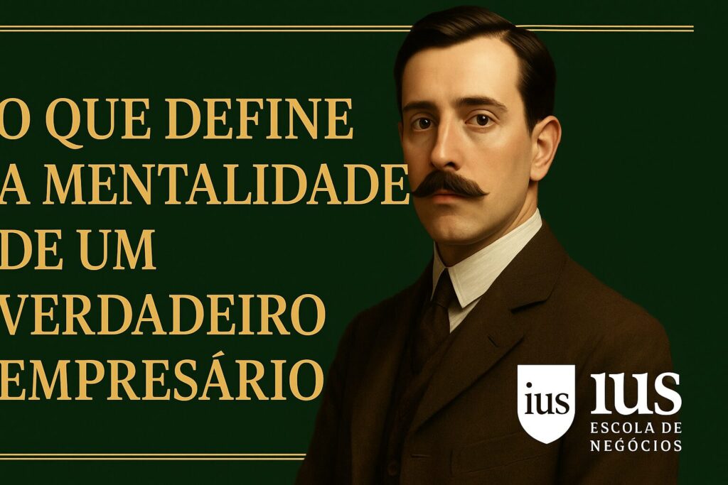 A Mentalidade do Empresário Vencedor: O Primeiro Passo Para o Sucesso