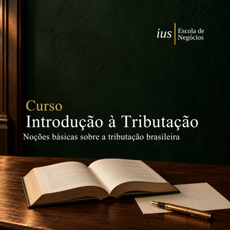 Curso Introdução à Tributação, da Ius Escola de Negócios